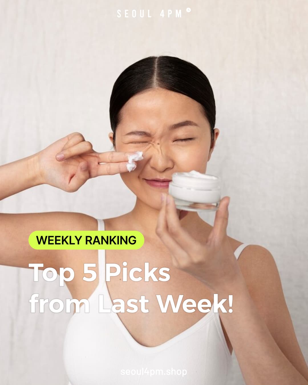 📦 𝗪𝗘𝗘𝗞𝗟𝗬 𝗕𝗘𝗦𝗧 | Top 5 K-Beauty Picks from SEOUL4PM