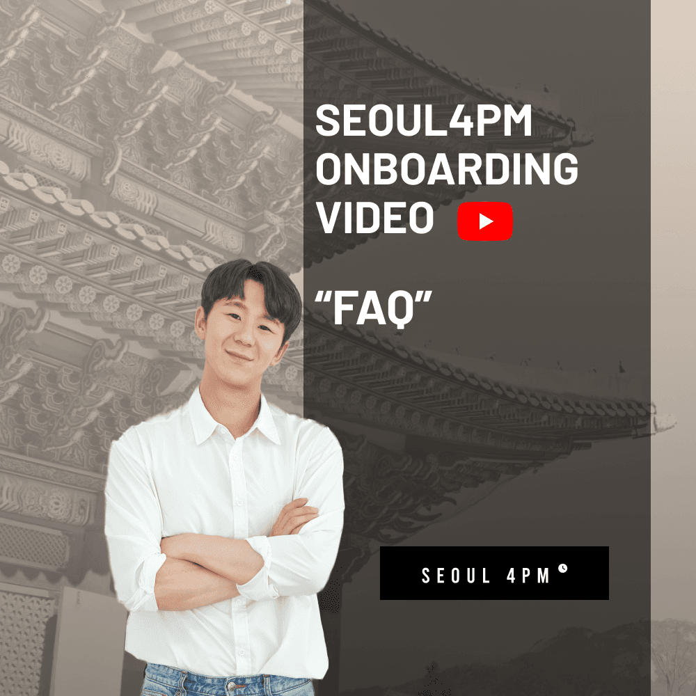 SEOUL4PM in Youtube 3 FAQ